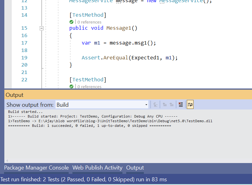 Test run finished, total 2 tests has been done, and both are passed, 0 fail and 0 skipped