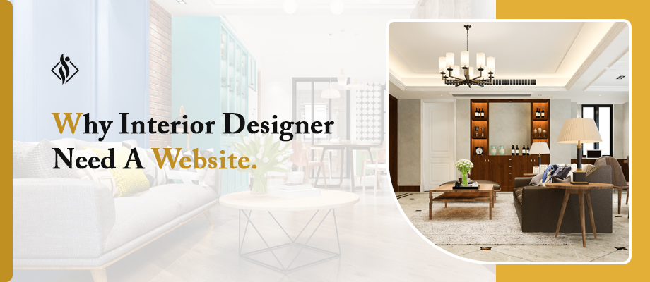 image of samarpan infotech company logo with text: Why interior designer need a website
