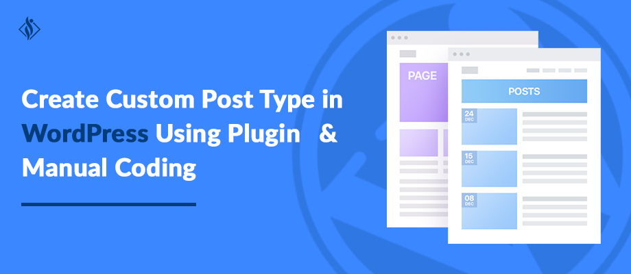 Creating custom post types in WordPress using plugins & manual coding